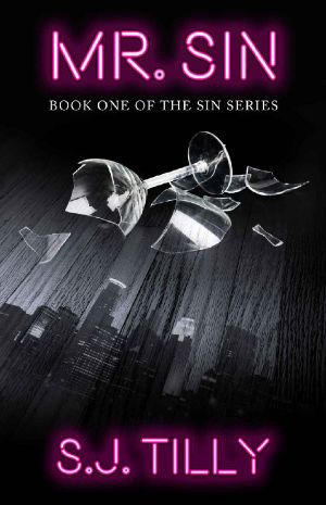 [Sin 01] • Mr. Sin · Book One of the Sin Series